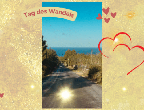 Tag des Wandels – Wir gehen heute wieder auf Reisen!