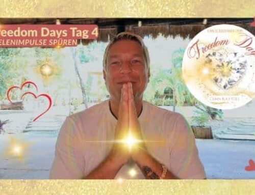 Freedom Days Tag 4: Wenn deine Seele flüstert… und du endlich zuhörst