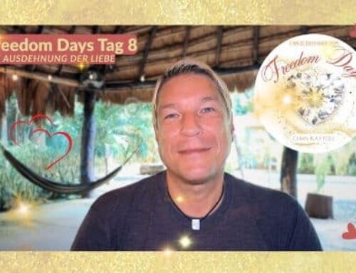 Freedom Days Tag 8: Die Ausdehnung der Liebe